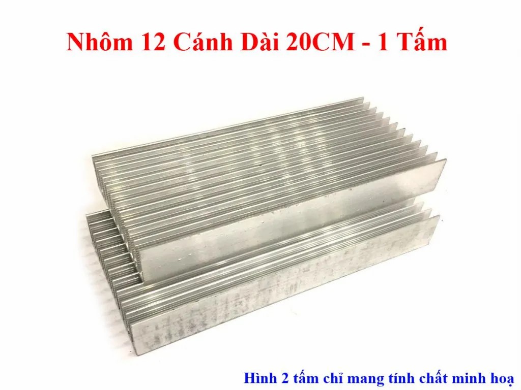 Nhôm Tản Nhiệt 12 Cánh Loại Dài 20CM Dày (1 Tấm)